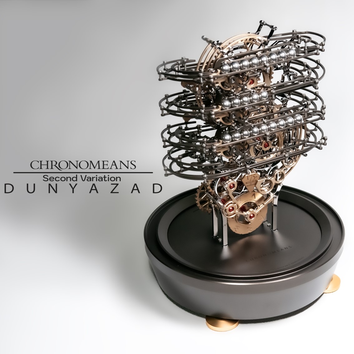 CHRONOMEANS 명품롤링볼시계 DUNYAZAD 175th Night Second Variation